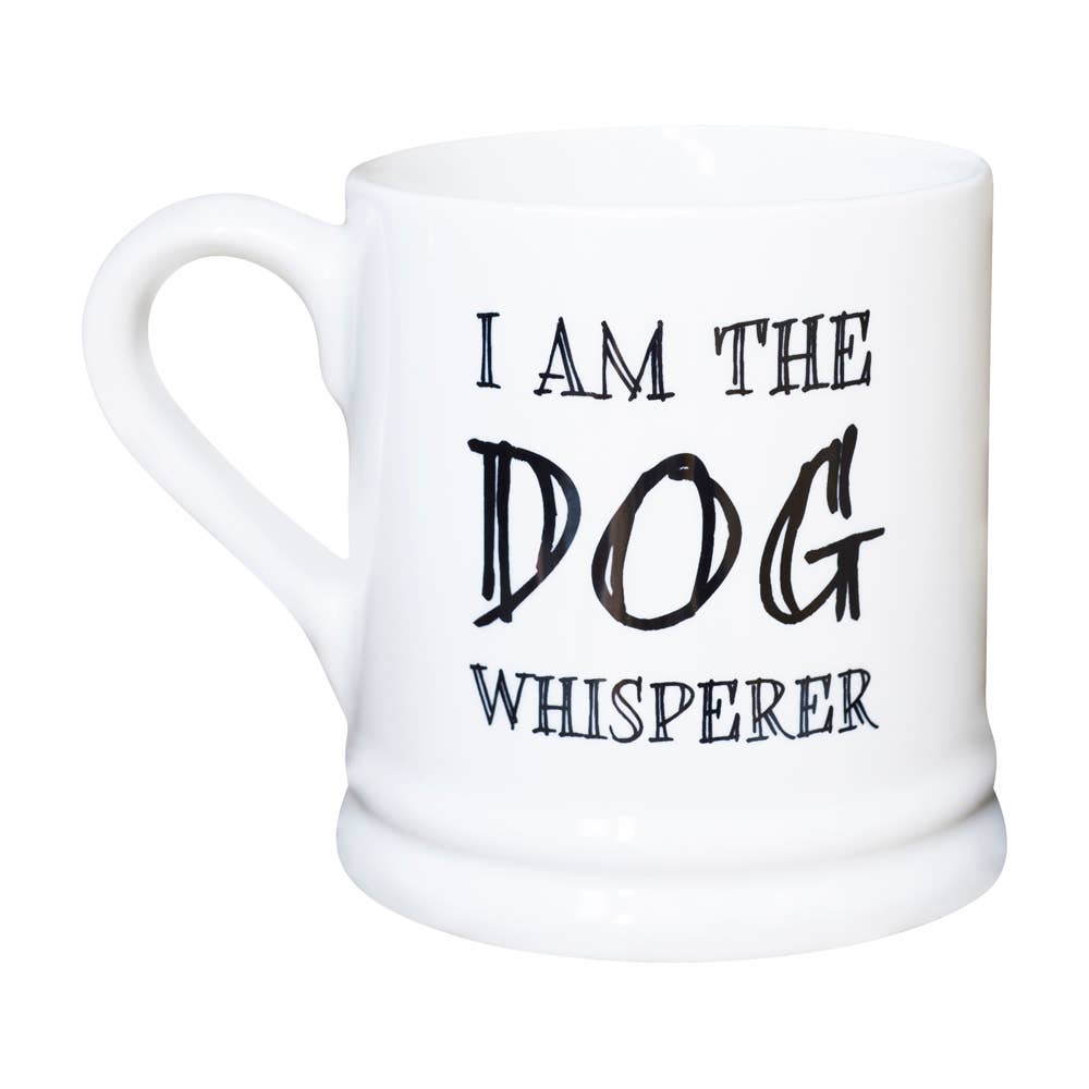 Slogan Mug - The Dog Whisperer Mug