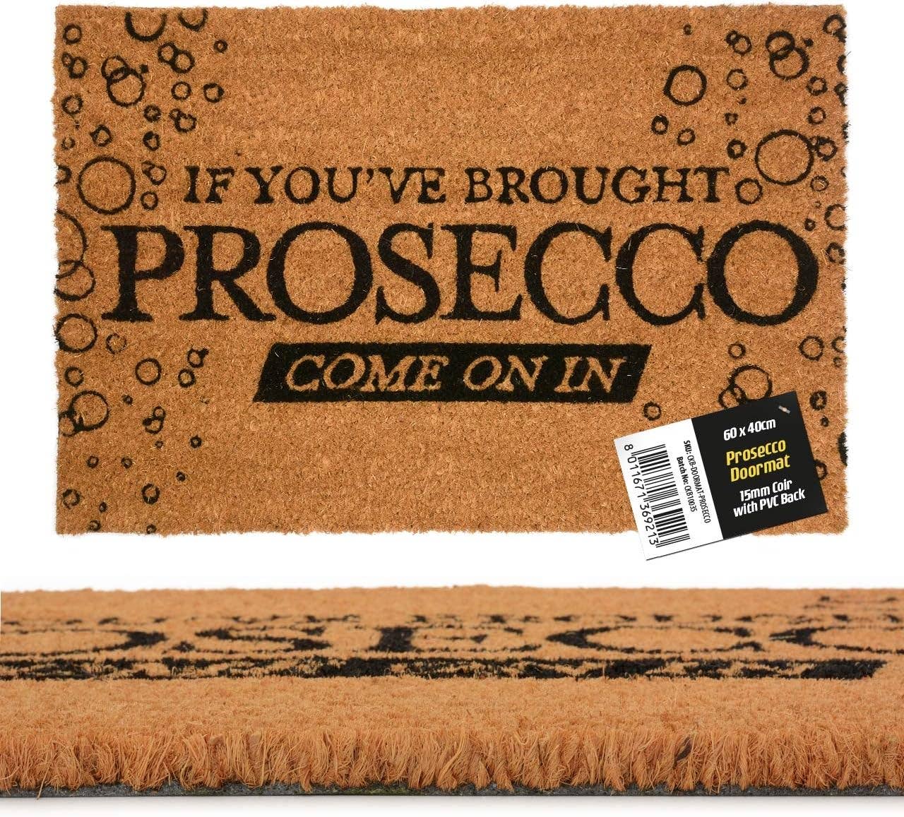 Come In Prosecco Novelty Doormats Unique Coir Front