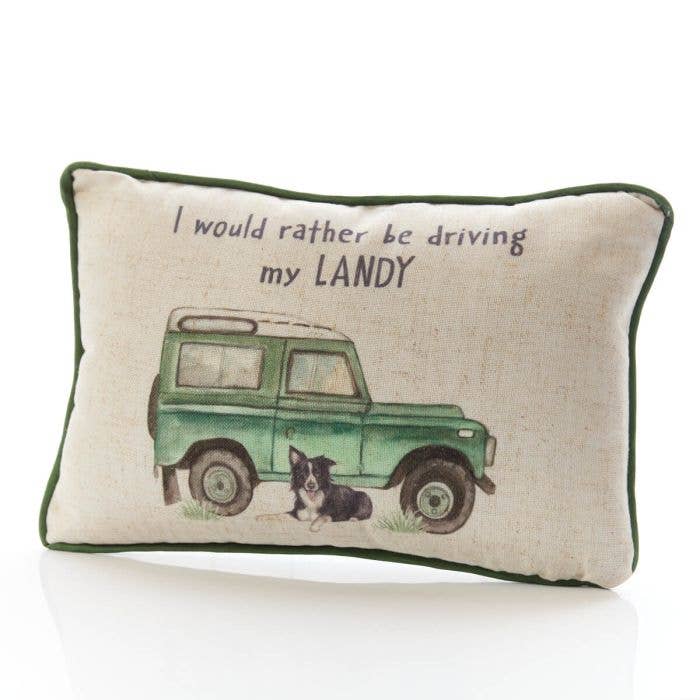 I Would Rather Be Driving My Landy Polyester Cushion