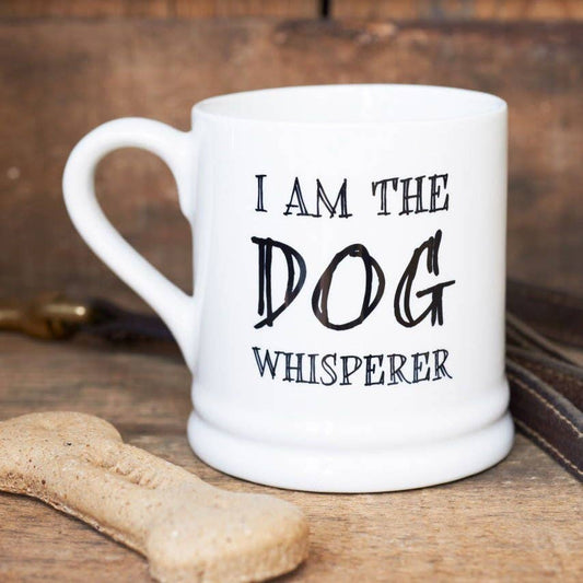 Slogan Mug - The Dog Whisperer Mug