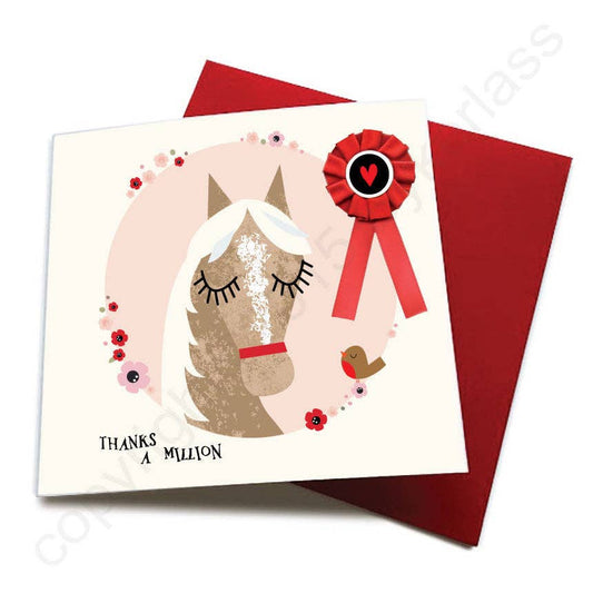 Thanks a Million - Horse Greeting Card (with satin rosette)