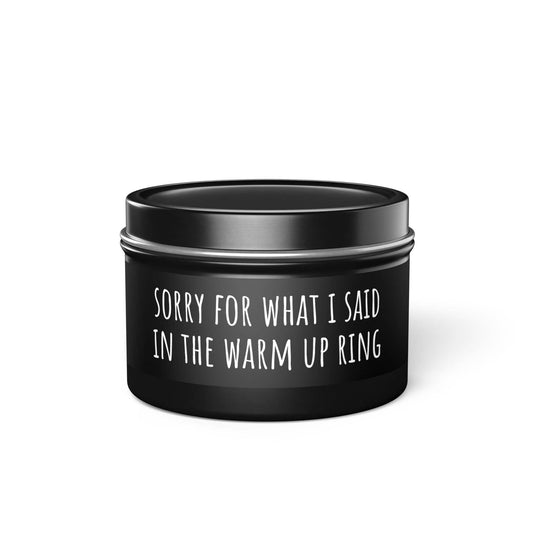 Tin Candles - Warm Up Ring