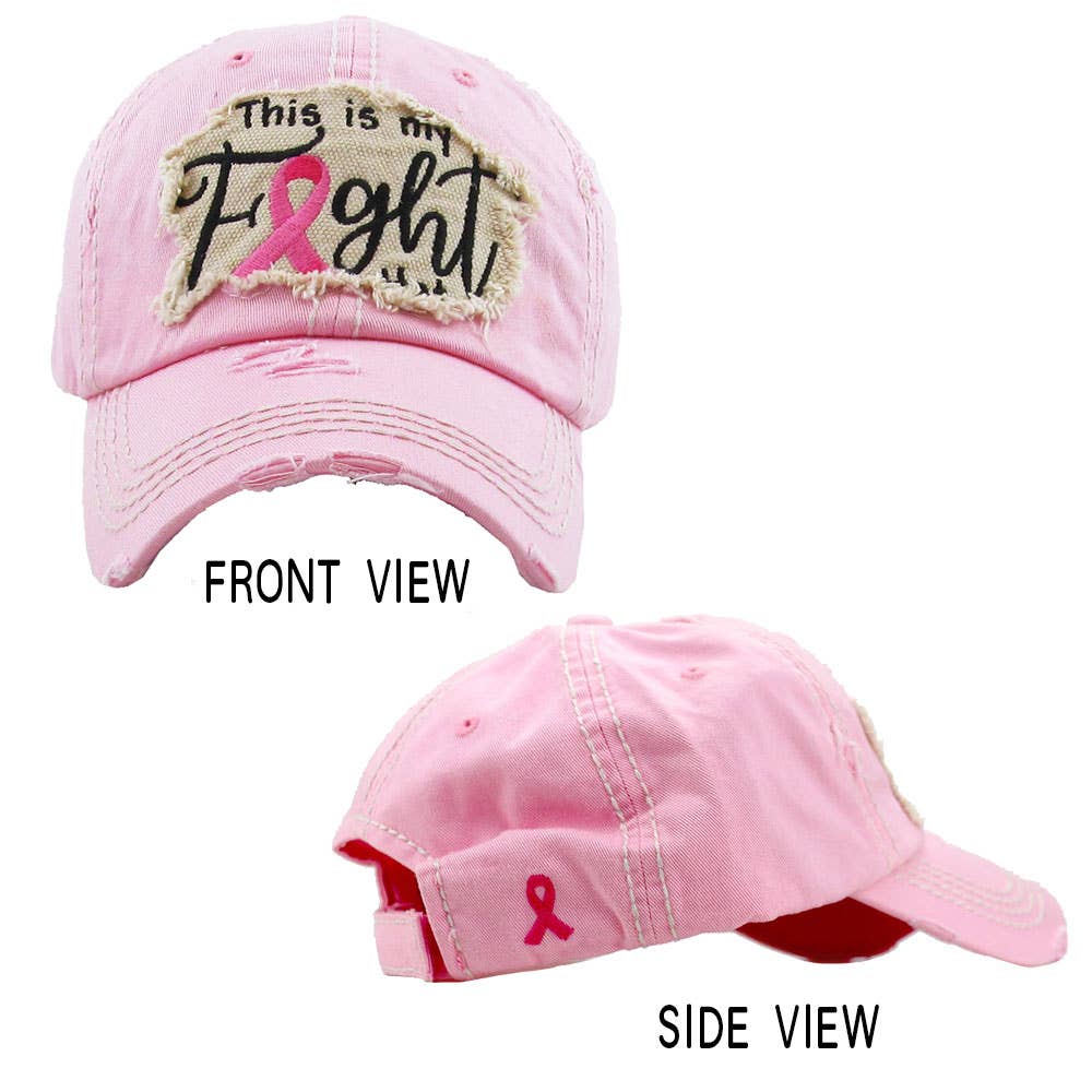 This Is My Fight Hat Message Pink Ribbon Accented Vintage Baseball Cap